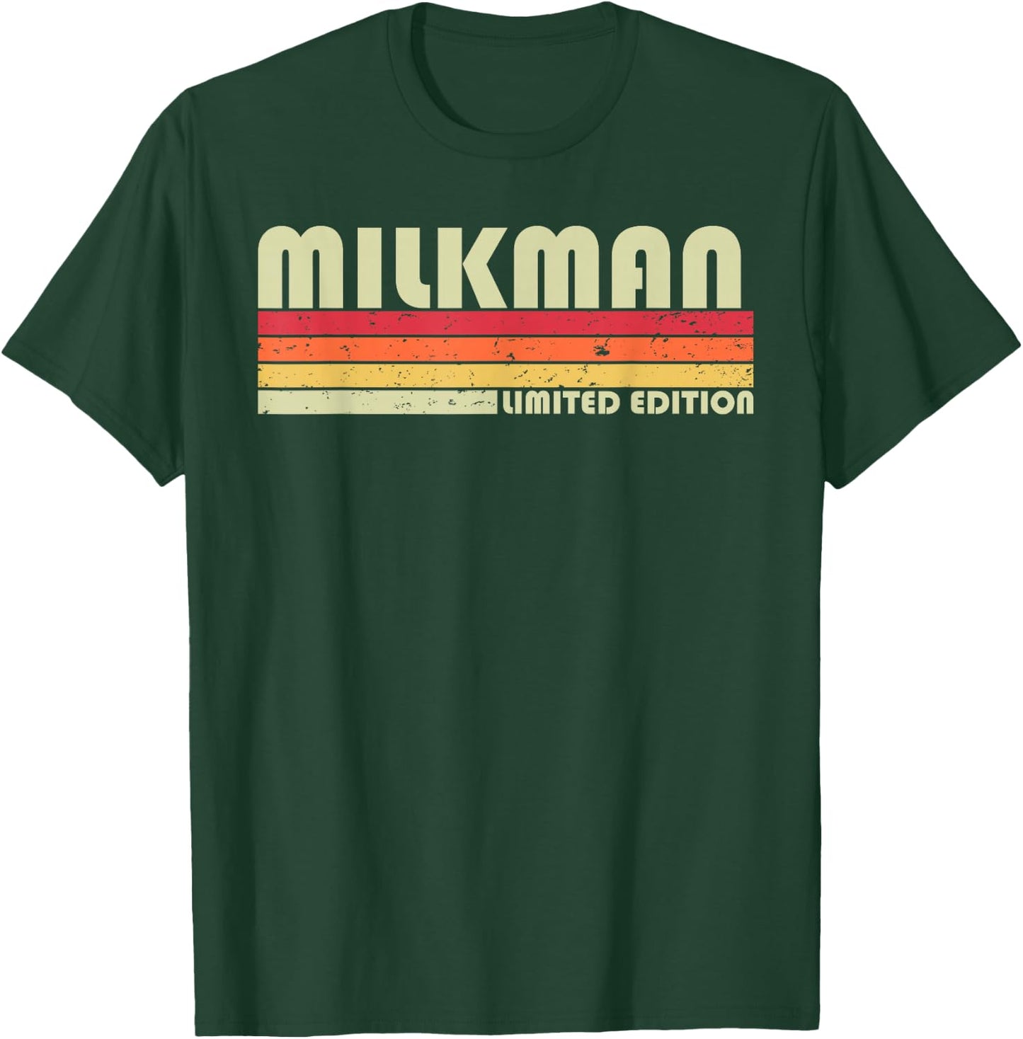 MILKMAN Funny Job Title Profession Birthday Worker Idea T-Shirt - T-Shirt | Forest