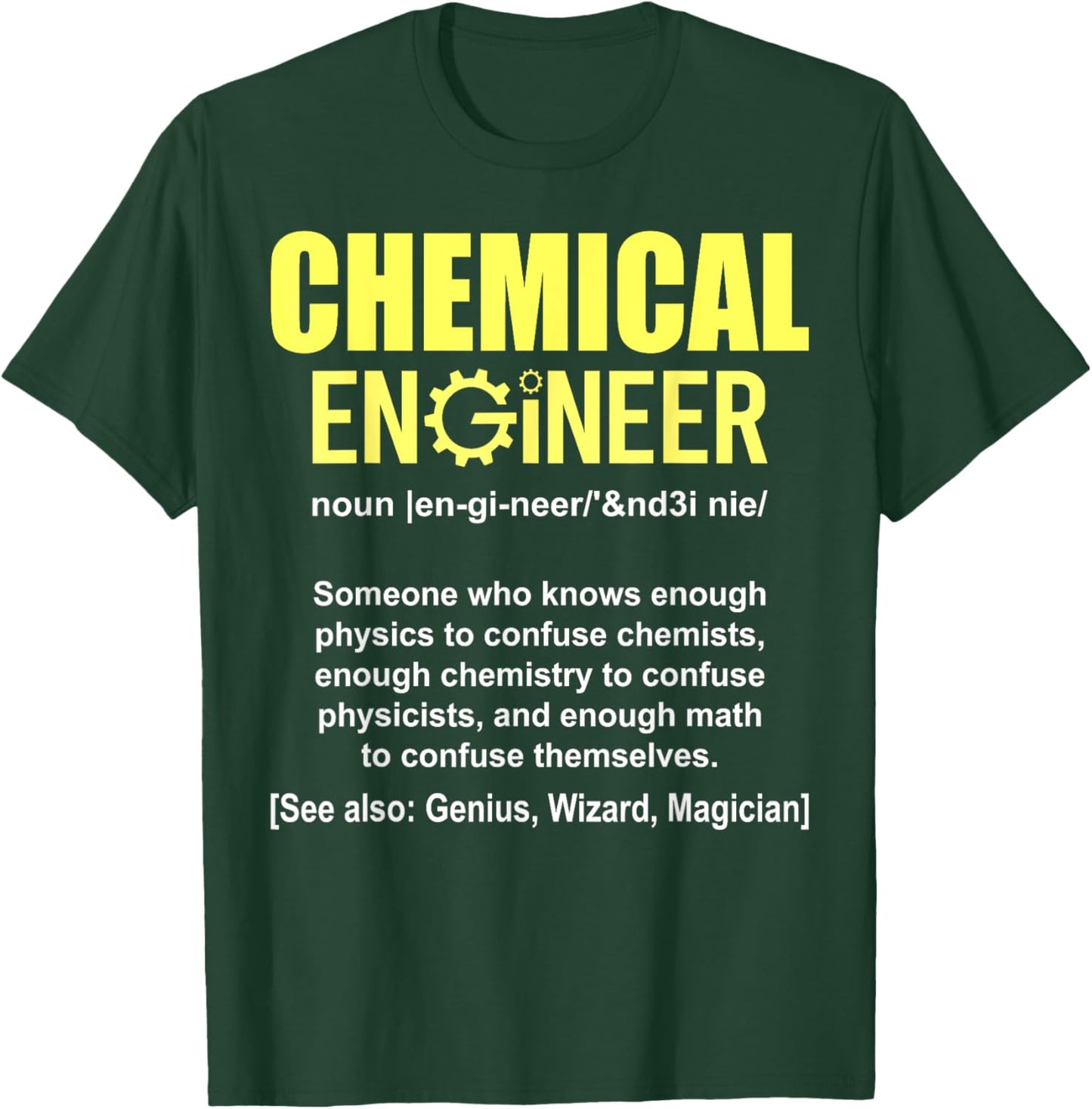 Funny Chemical Engineer Definition - Engineering Noun T-Shirt - T-Shirt | Forest
