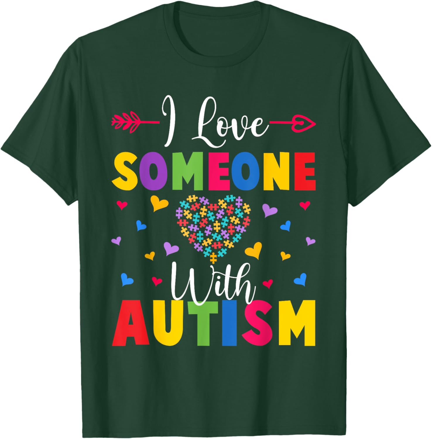 Autism Awareness Shirt I Love Someone With Autism Shirt T-Shirt - T-Shirt | Forest