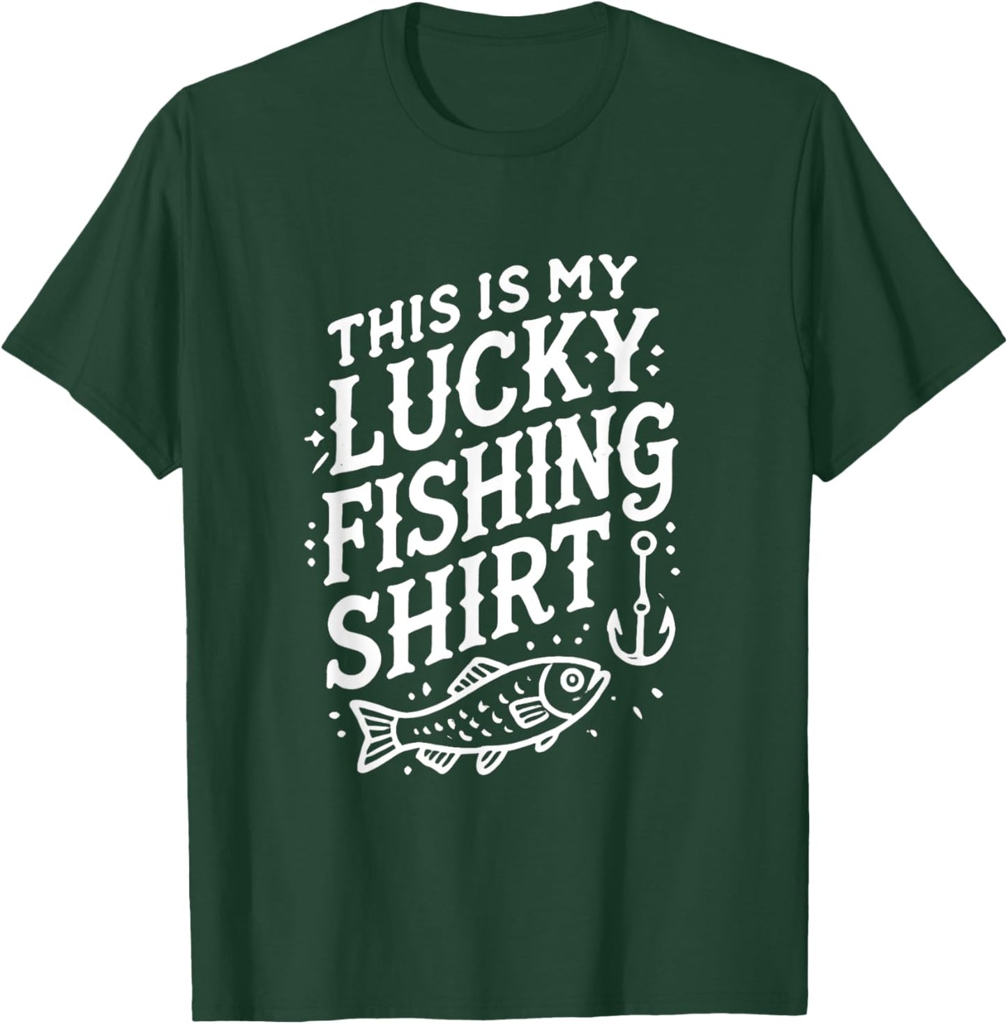 This Is My Lucky Fishing Gear - Funny Fisherman Artwork T-Shirt - T-Shirt | Forest