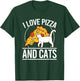I Love Pizza And Cats Pizza Kitten Pizza And Cat Pizza T-Shirt - T-Shirt | Forest