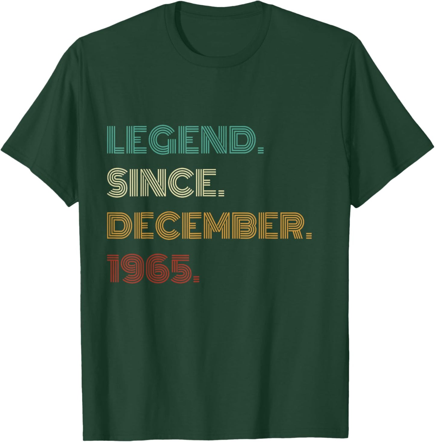 60 Years Old Legend Since December 1965 60th Birthday T-Shirt - T-Shirt | Forest