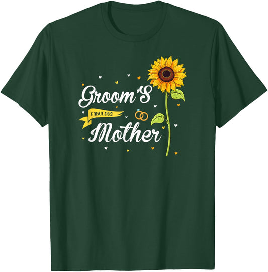 Groom's Fabulous Mother Sunflower Family Wedding Party T-Shirt - T-Shirt | Forest