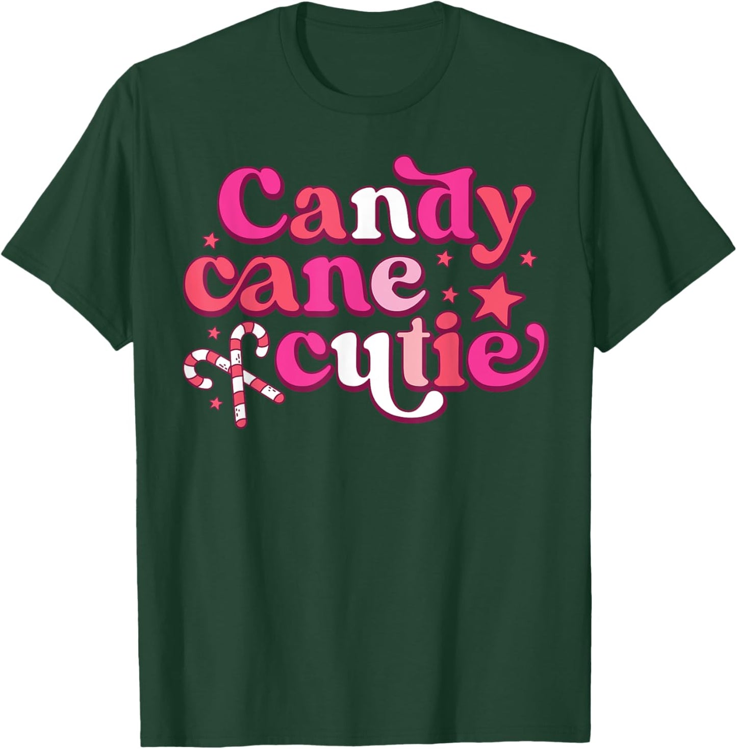 Candy Cane Cutie Funny Candy Lovers Women Girls Kids Toddler T-Shirt - T-Shirt | Forest