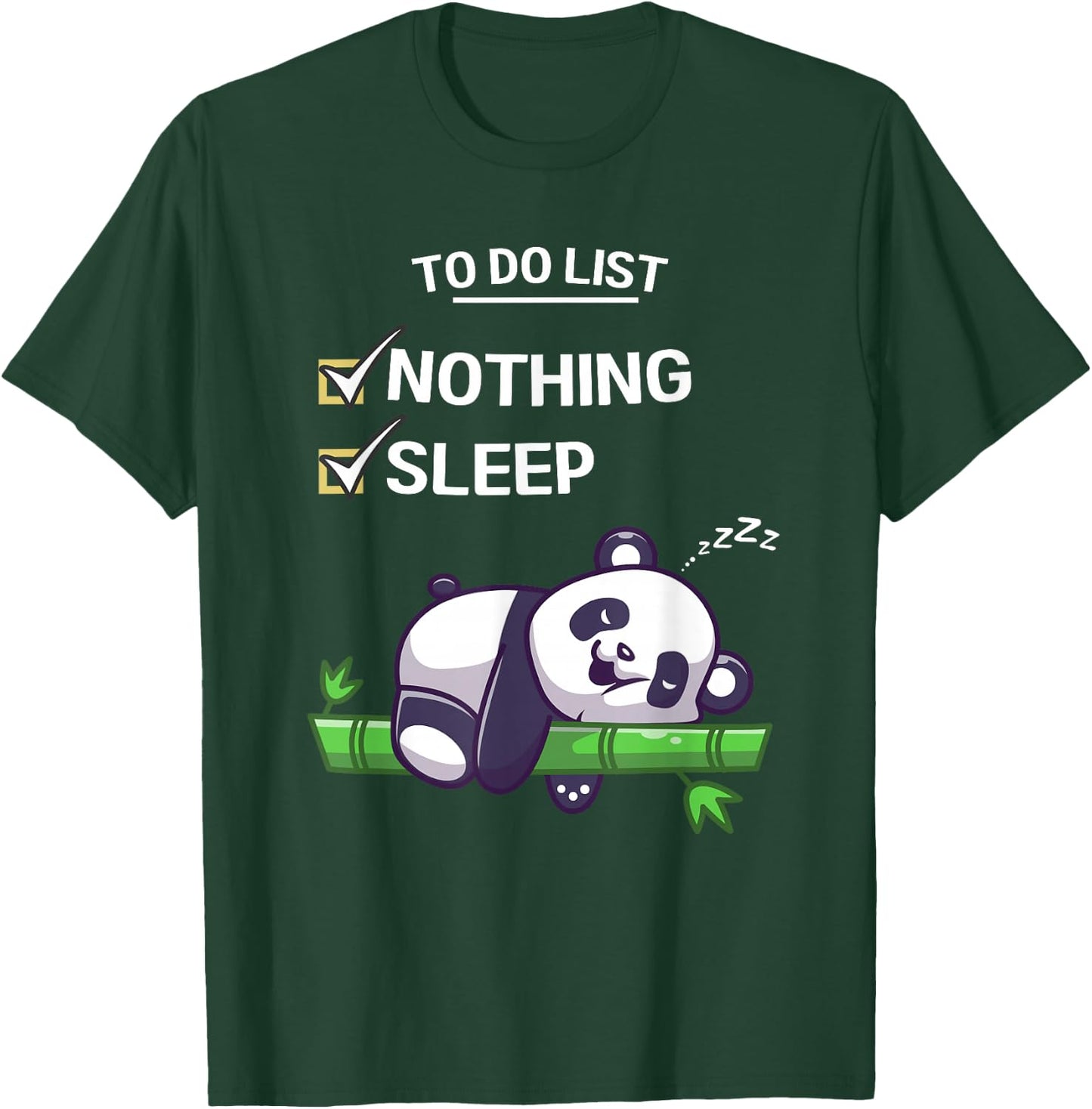 Cute Kawaii Panda To Do List Nothing Sleeping Tired Panda T-Shirt - T-Shirt | Forest