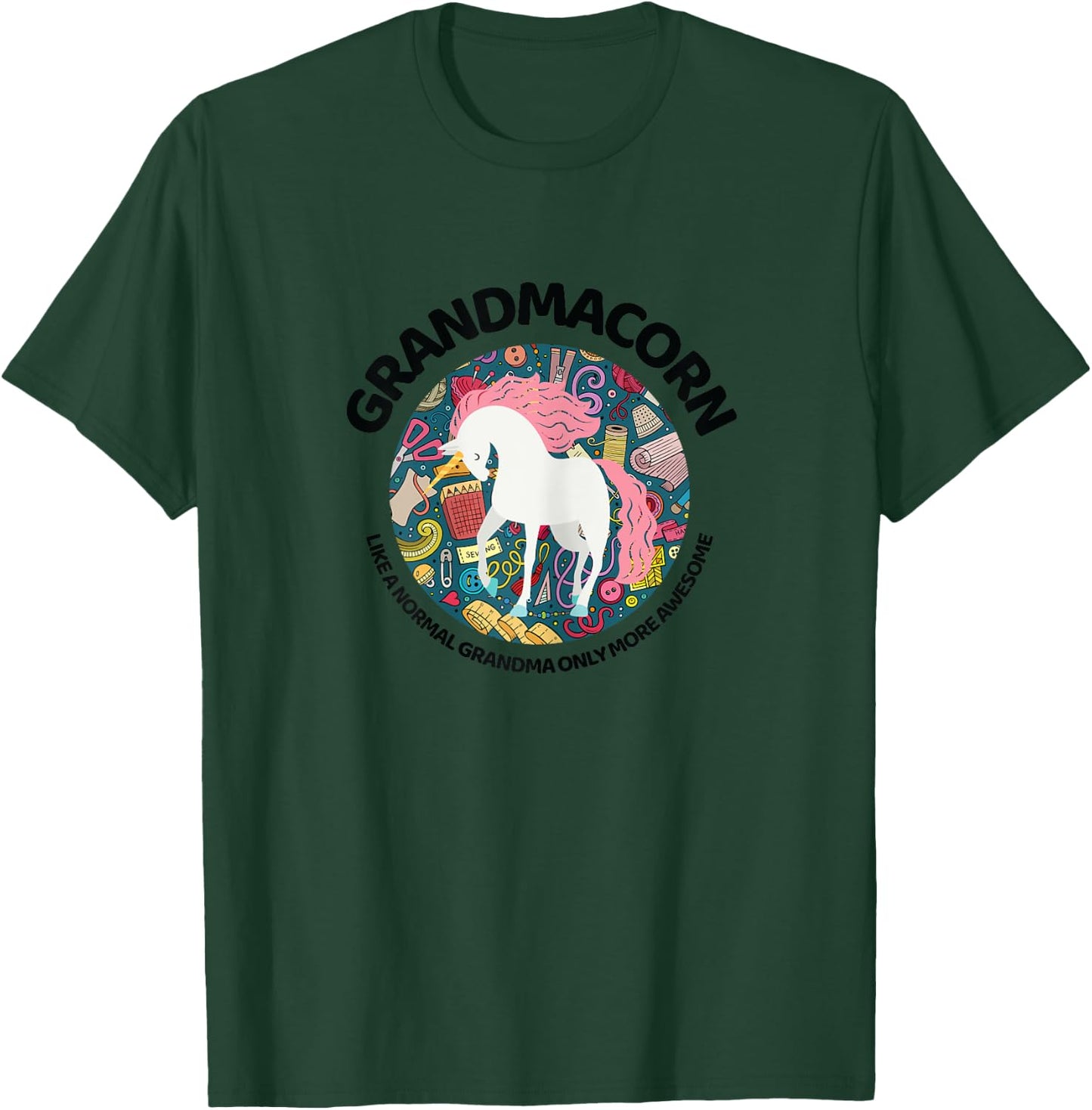 Grandmacorn Like A Grandma Only Awesome Sewing Unicorn Gift T-Shirt - T-Shirt | Forest