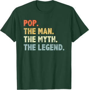 Pop The Man Myth Legend Father’s day Gift Papa Grandpa T-Shirt - T-Shirt | Forest