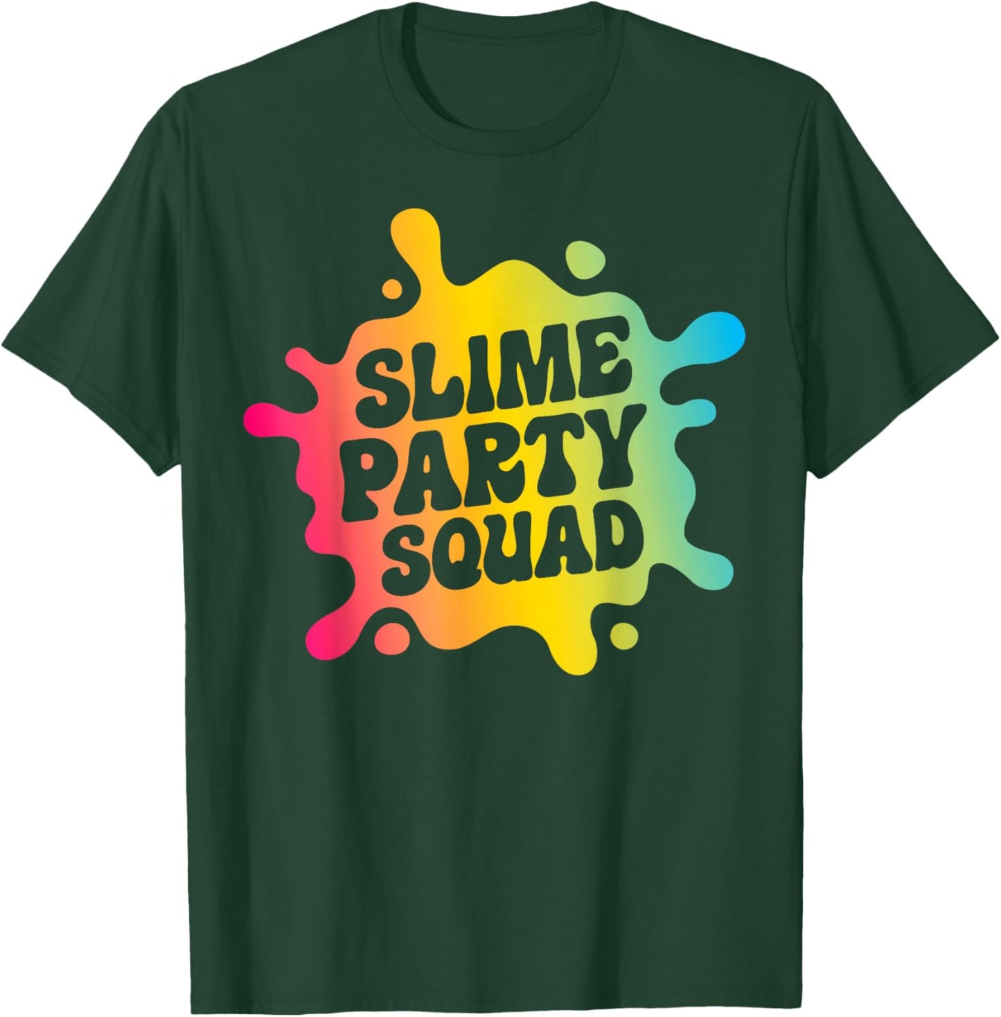 Slime Party Squad Funny Kids Boys Girls Birthday Matching T-Shirt - T-Shirt | Forest