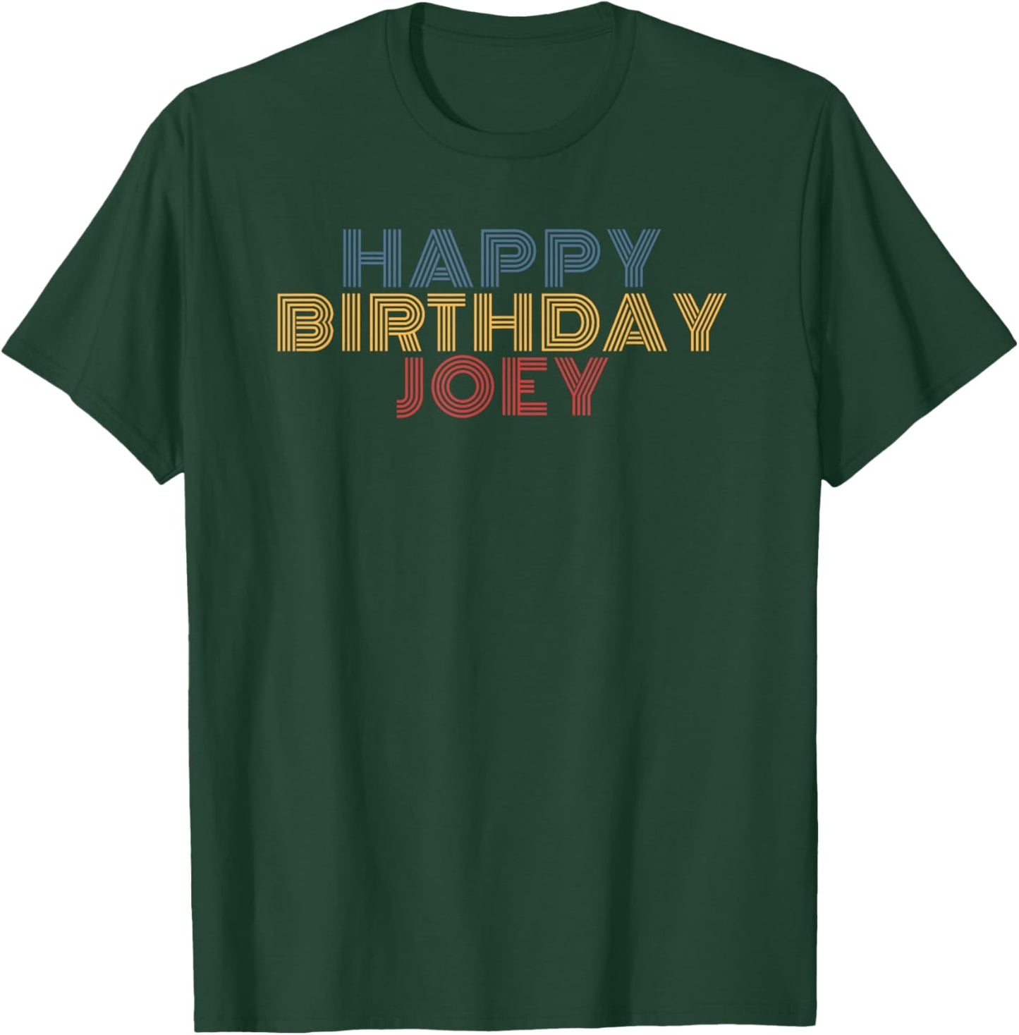 Happy Birthday Joey Personalized Name Retro Typography T-Shirt - T-Shirt | Forest