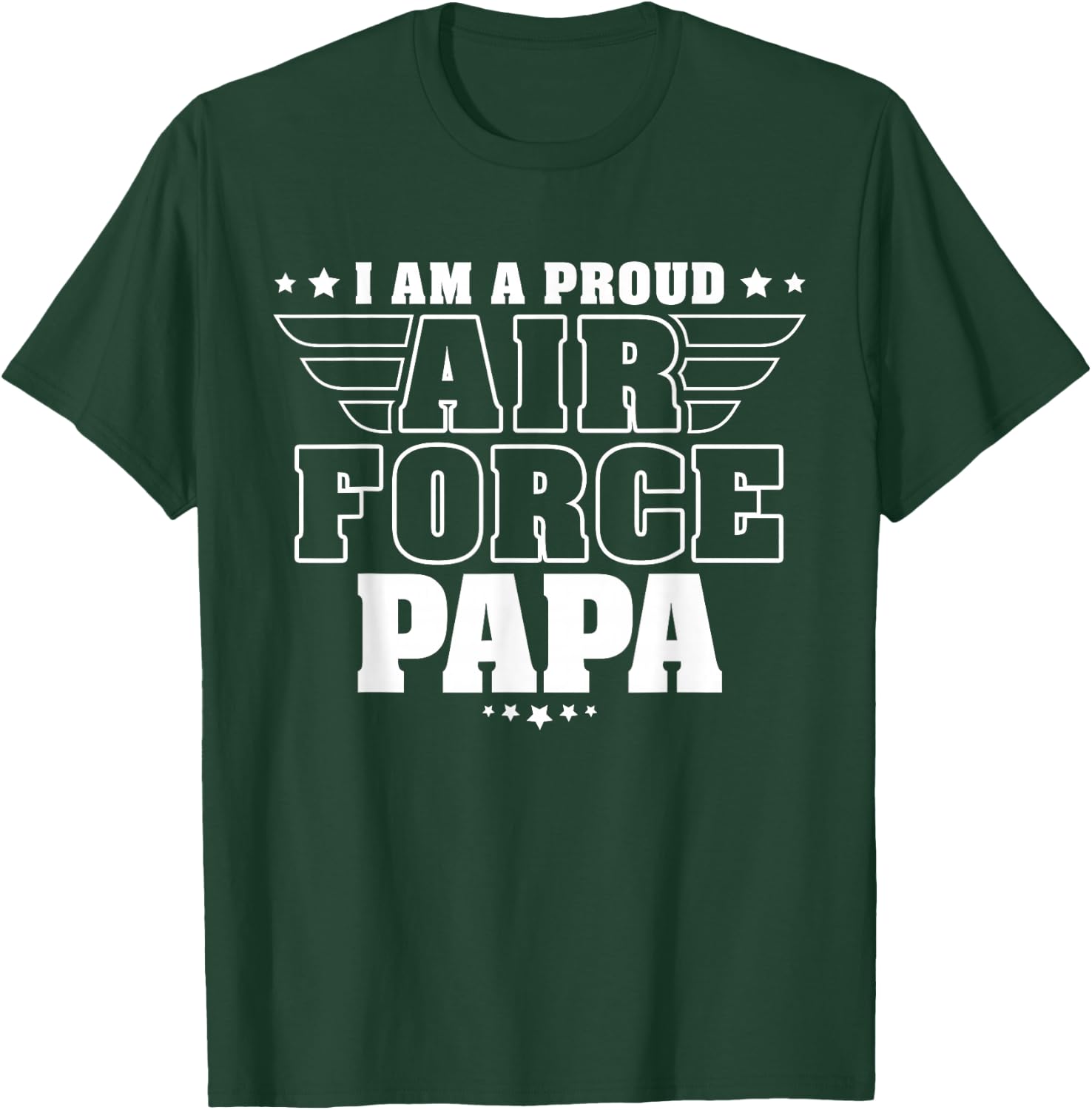 Proud Air Force Papa Patriotic Pride Military Grandfather T-Shirt - T-Shirt | Forest