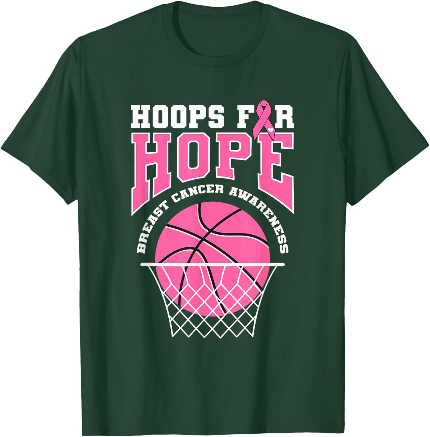 Basketball Hoop Breast Cancer Awareness Month Hoops For Hope T-Shirt - T-Shirt | Forest