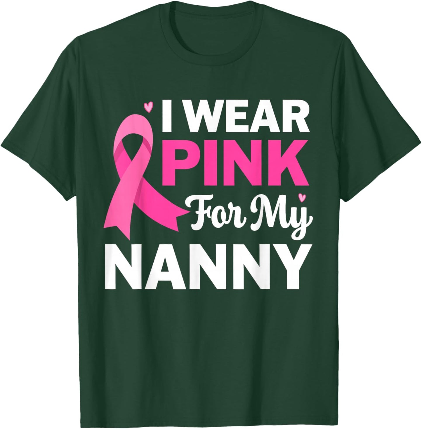 I Wear Pink For My Nanny Grandma Breast Cancer Awareness Kid T-Shirt - T-Shirt | Forest