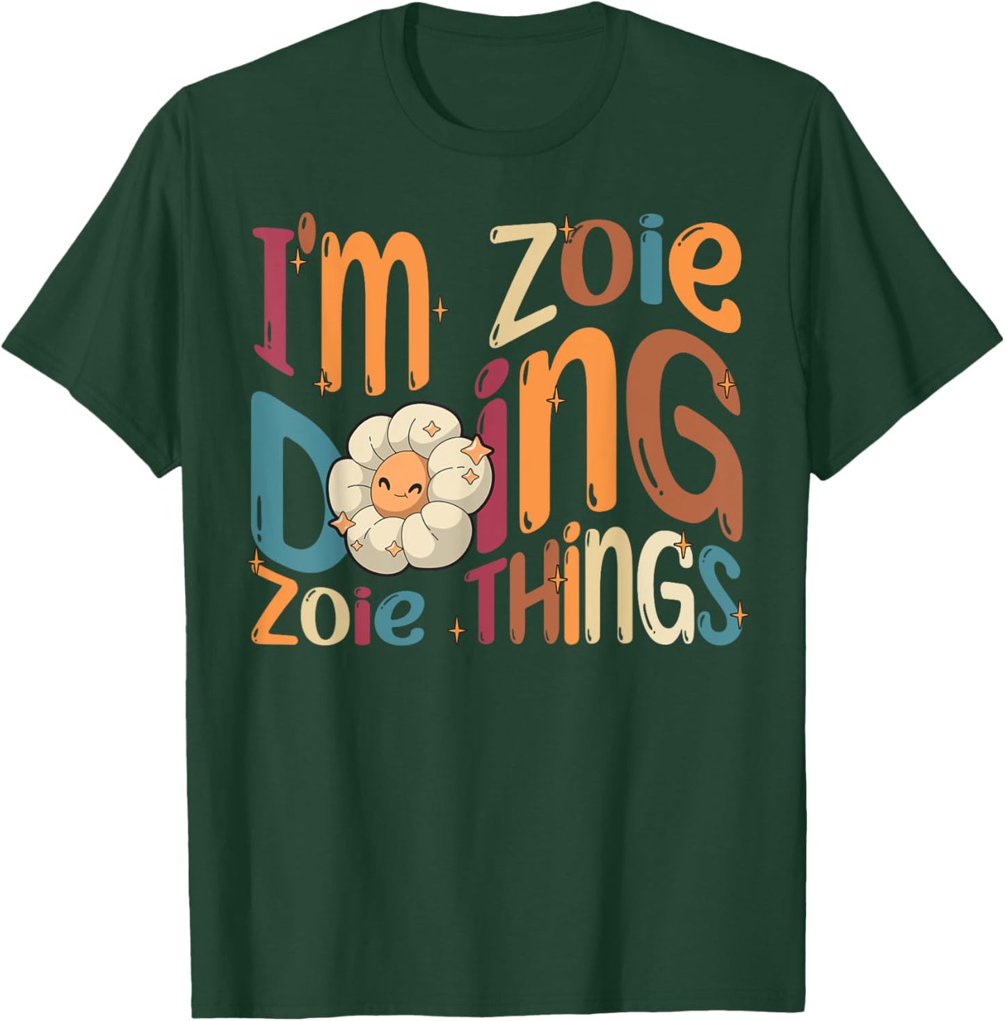 Zoie Happy Birthday I'm Zoie , Black, Women's, Small, Modern Cartoon , Short Sleeve, Round Neck, All Seasons T-Shirt - T-Shirt | Forest