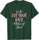 Got Your Back Matron of Honor T Shirt Matching Bachelorette T-Shirt - T-Shirt | Forest