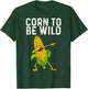Corn On The Cob Costume Farmer Funny Corn Women T-Shirt - T-Shirt | Forest