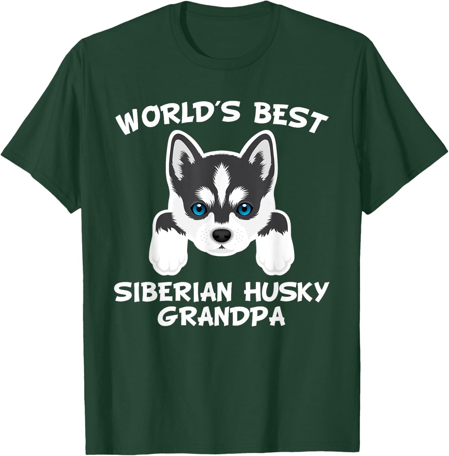 World's Best Siberian Husky Grandpa Dog Granddog Men T-Shirt - T-Shirt | Forest