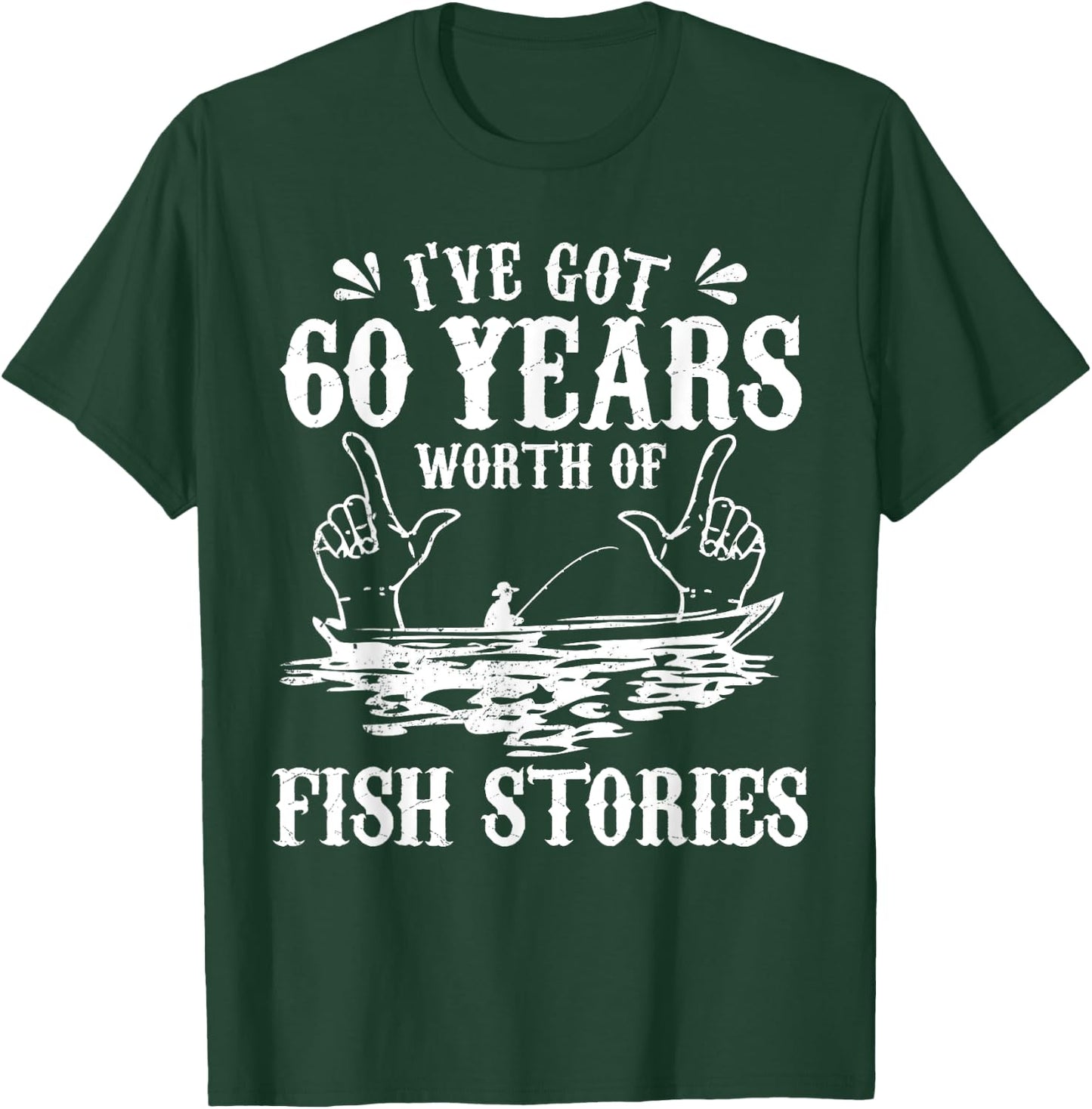 60th Birthday Fisherman T Shirt Funny Bass Fishing Gift T-Shirt - T-Shirt | Forest