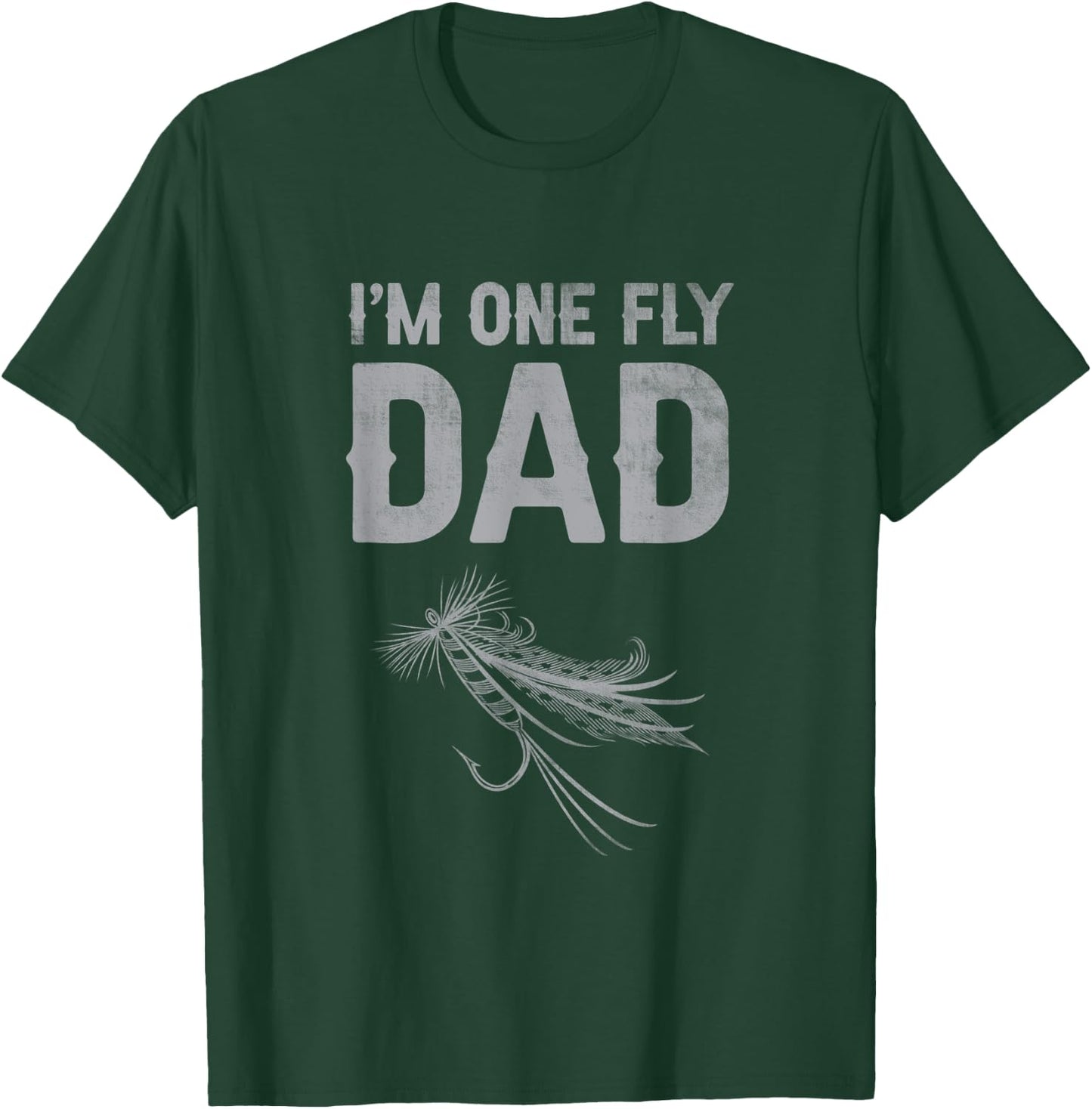 One Fly Dad Funny Fathers Day T-Shirt - T-Shirt | Forest