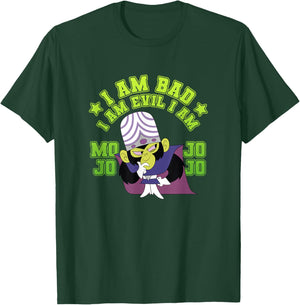 Power Puff Girls Mojo JoJo I'm Bad I'm Evil I'm Mojo JoJo T-Shirt - T-Shirt | Forest