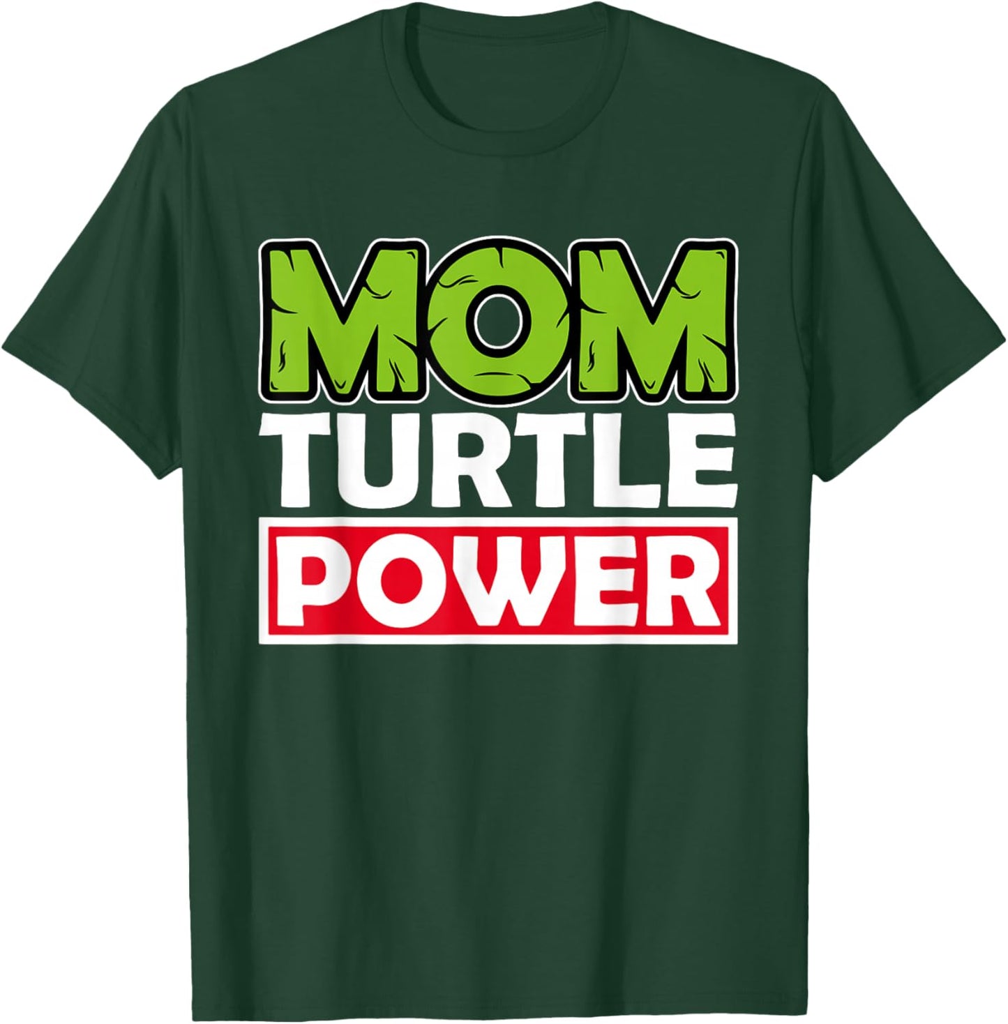Mom Turtle Power Mother's Day T-Shirt - T-Shirt | Forest