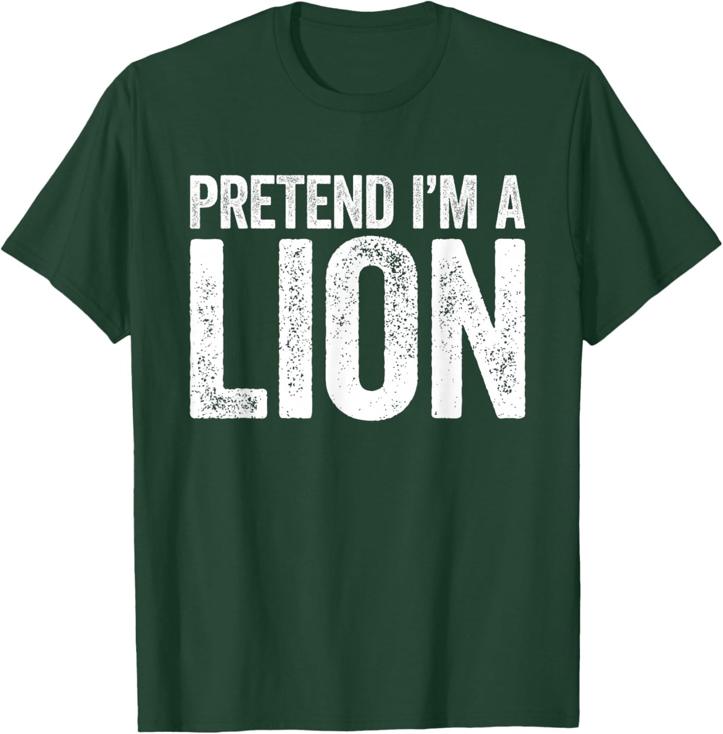 Pretend I'm A Lion Shirt Adult Kids Matching Lion Costume T-Shirt - T-Shirt | Forest
