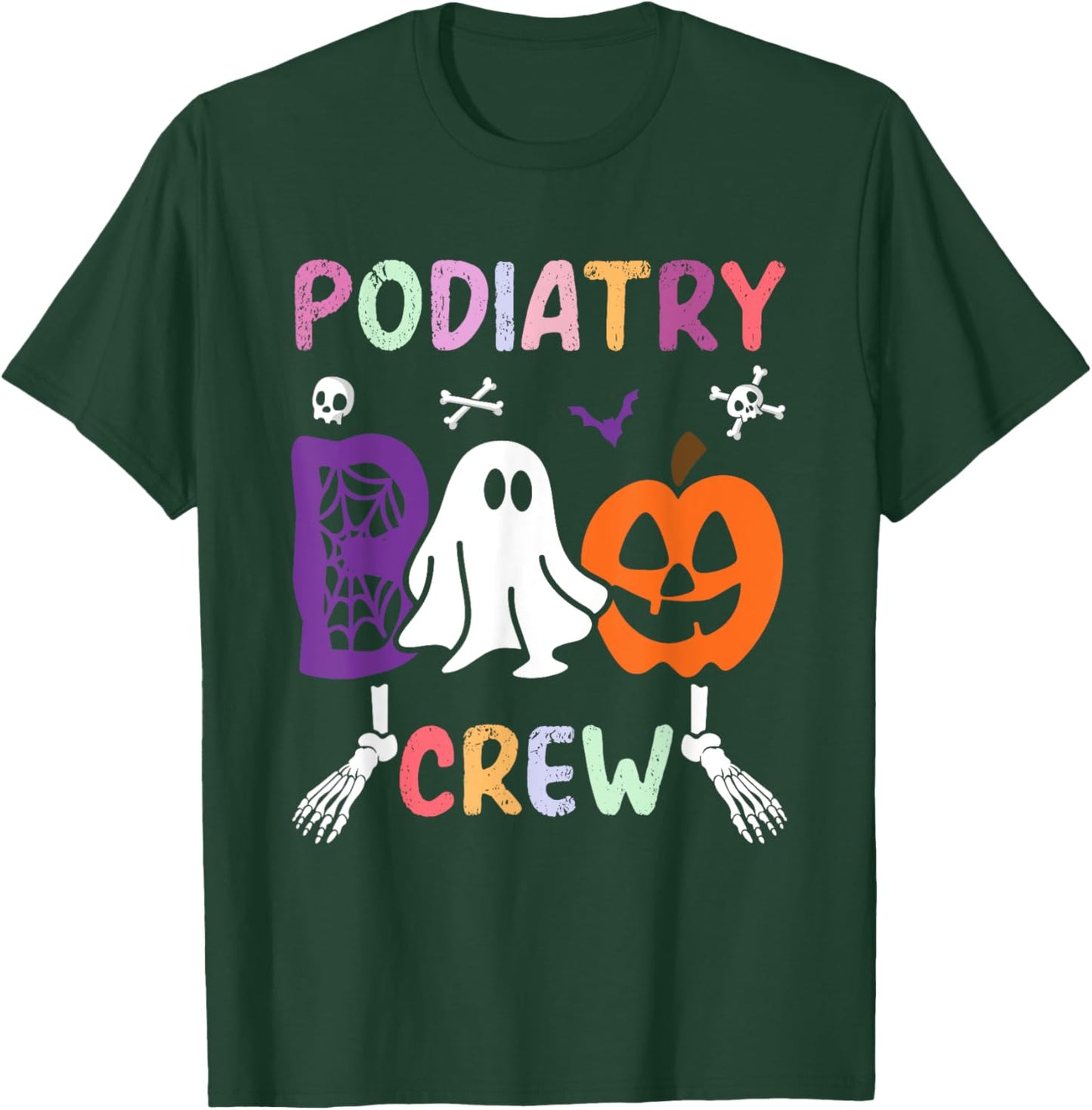 Podiatry Boo Crew Ghost Gift Halloween Spooky Costume T-Shirt - T-Shirt | Forest