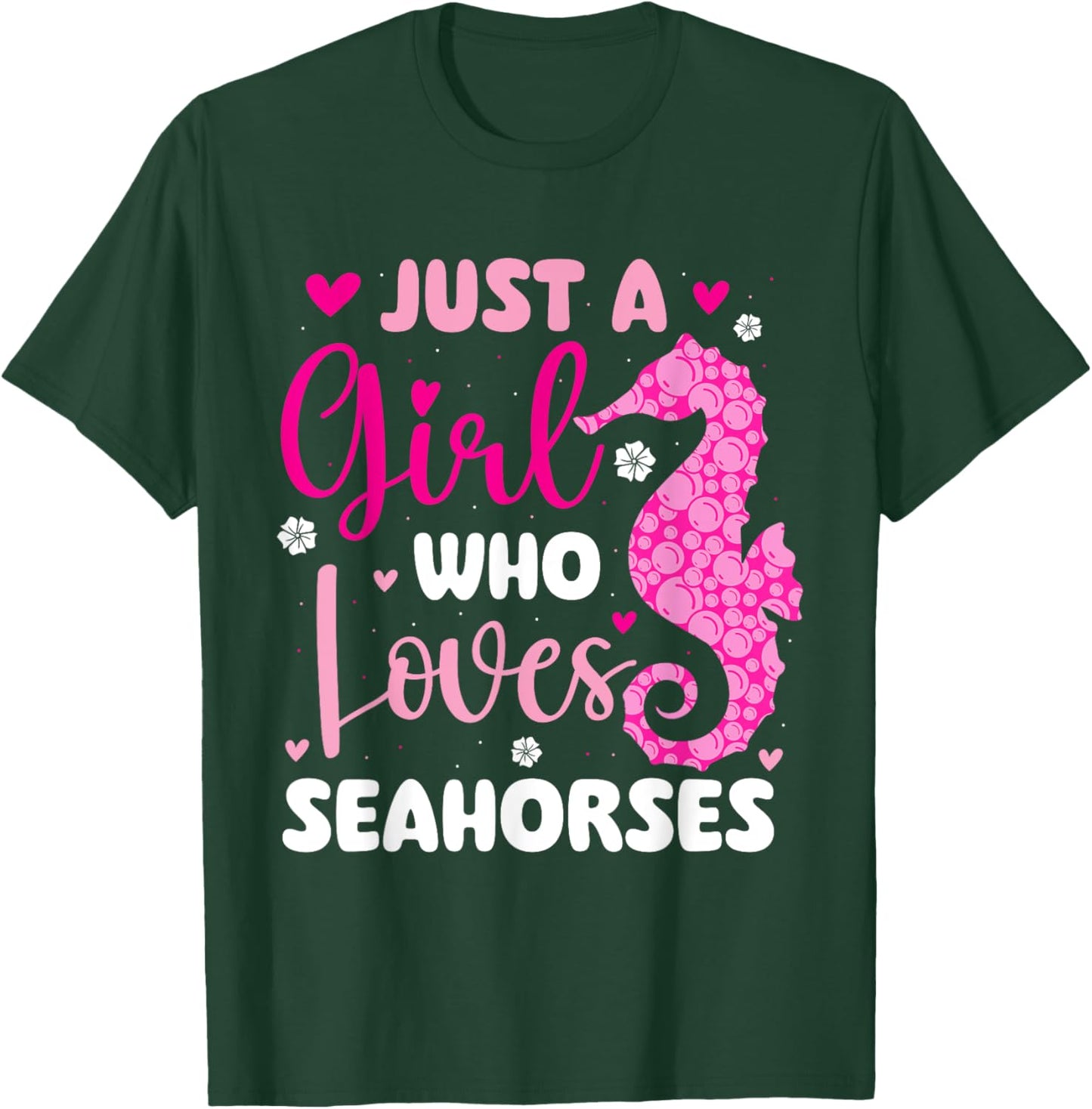 Just A Girl Who Loves Seahorses - Sea Underwater Lover T-Shirt - T-Shirt | Forest