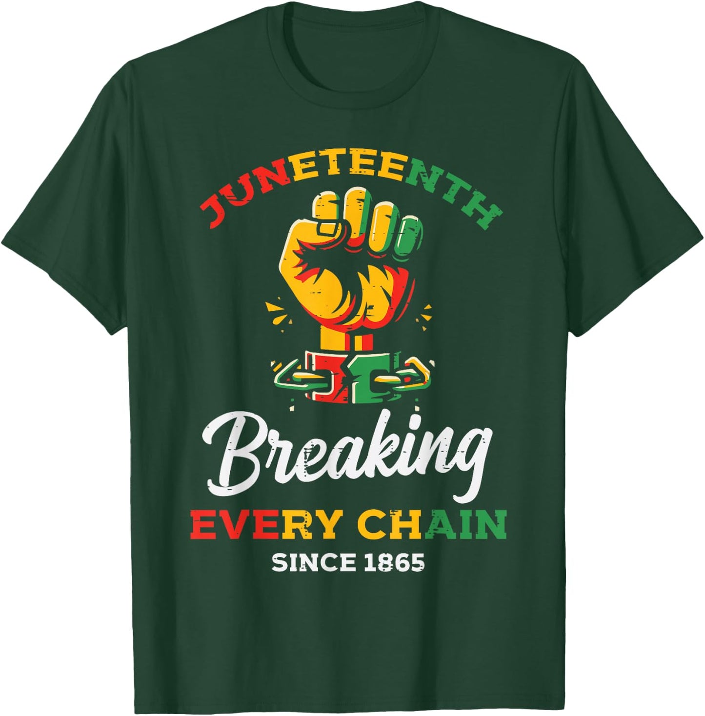 Juneteenth Breaking Every Chain Black African Men Women Kids T-Shirt - T-Shirt | Forest