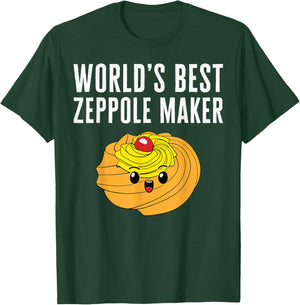 Saint Joseph's Day World's Best Zeppole Maker Italian Pastry T-Shirt - T-Shirt | Forest