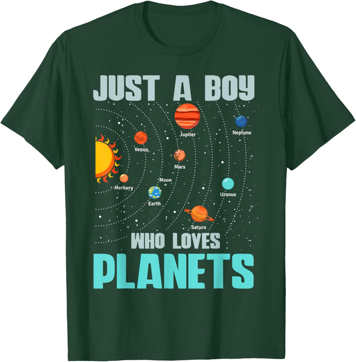 Just A Boy Who Loves Planets Solar System Kids Space Science T-Shirt - T-Shirt | Forest