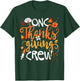 ONC Thanksgiving Crew Oncology Certified Nurse Girl Women T-Shirt - T-Shirt | Forest