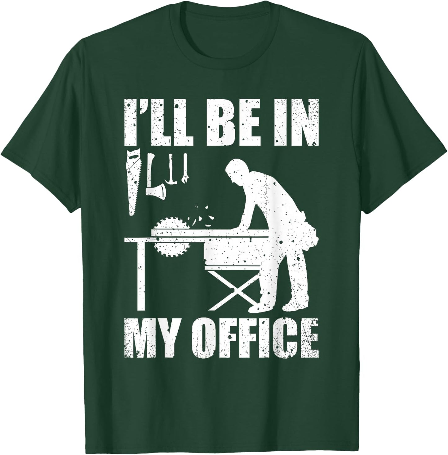 Funny Woodworking Carpenter Carpentry Woodworker Gift Short Sleeve T-Shirt - T-Shirt | Forest