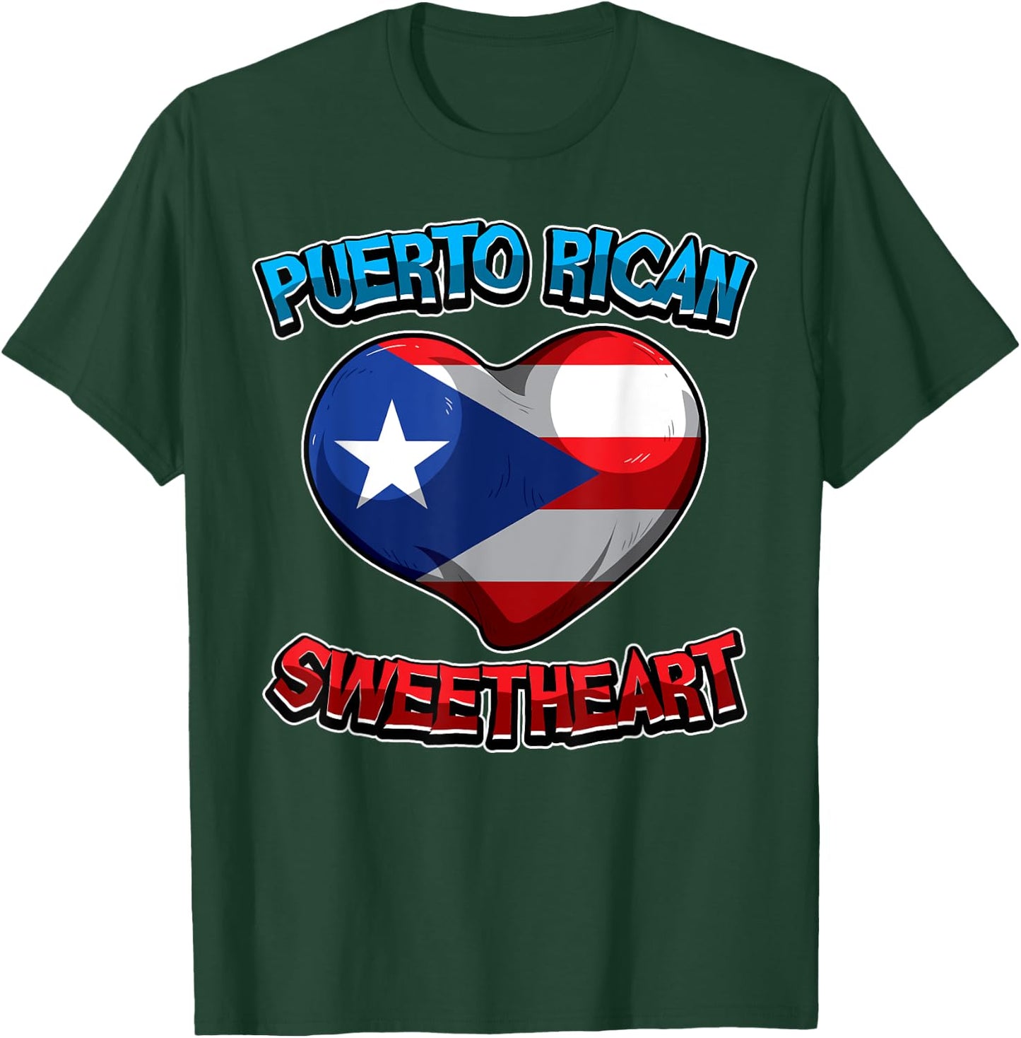 Puerto Rican Sweetheart - Puerto Rico Flag - Heart Love T-Shirt - T-Shirt | Forest
