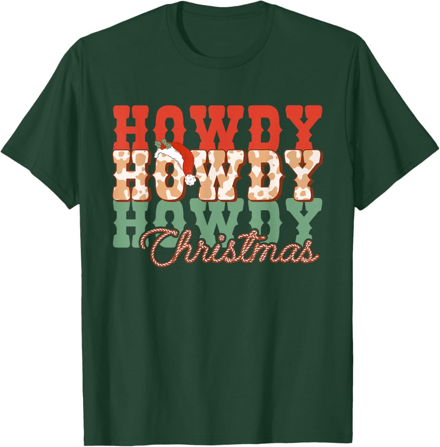 Western Cowboy Howdy Christmas Hat T-Shirt - T-Shirt | Forest
