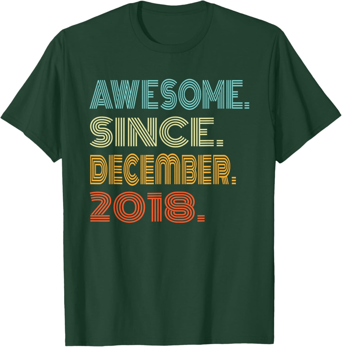 Awesome Since December 2018 Years 7th Bday Retro Cool T-Shirt - T-Shirt | Forest