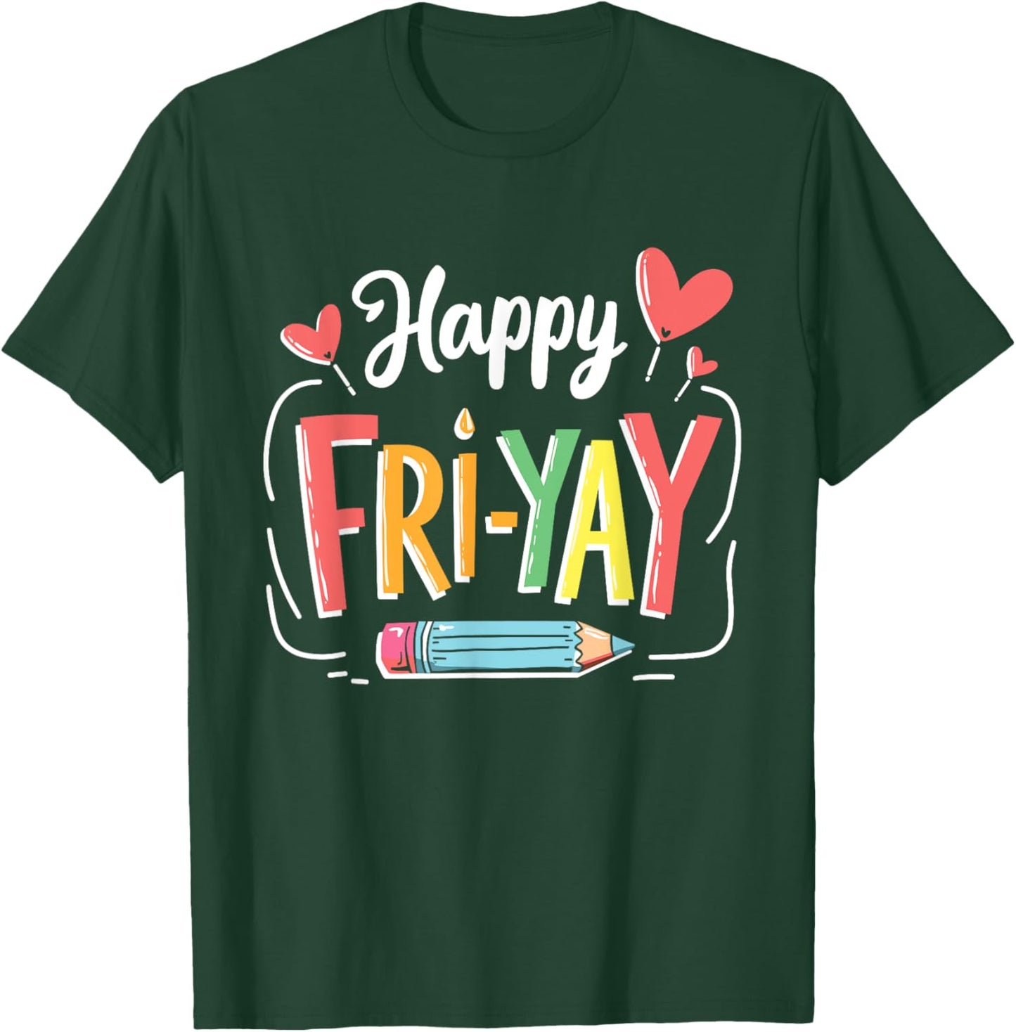 It's Friyay! Teacher Life Essentials T-Shirt - T-Shirt | Forest