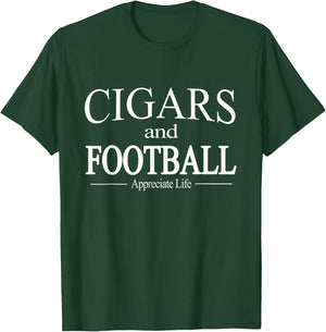 Cigars And Football Appreciate Life for Cigar Smokers T-Shirt - T-Shirt | Forest