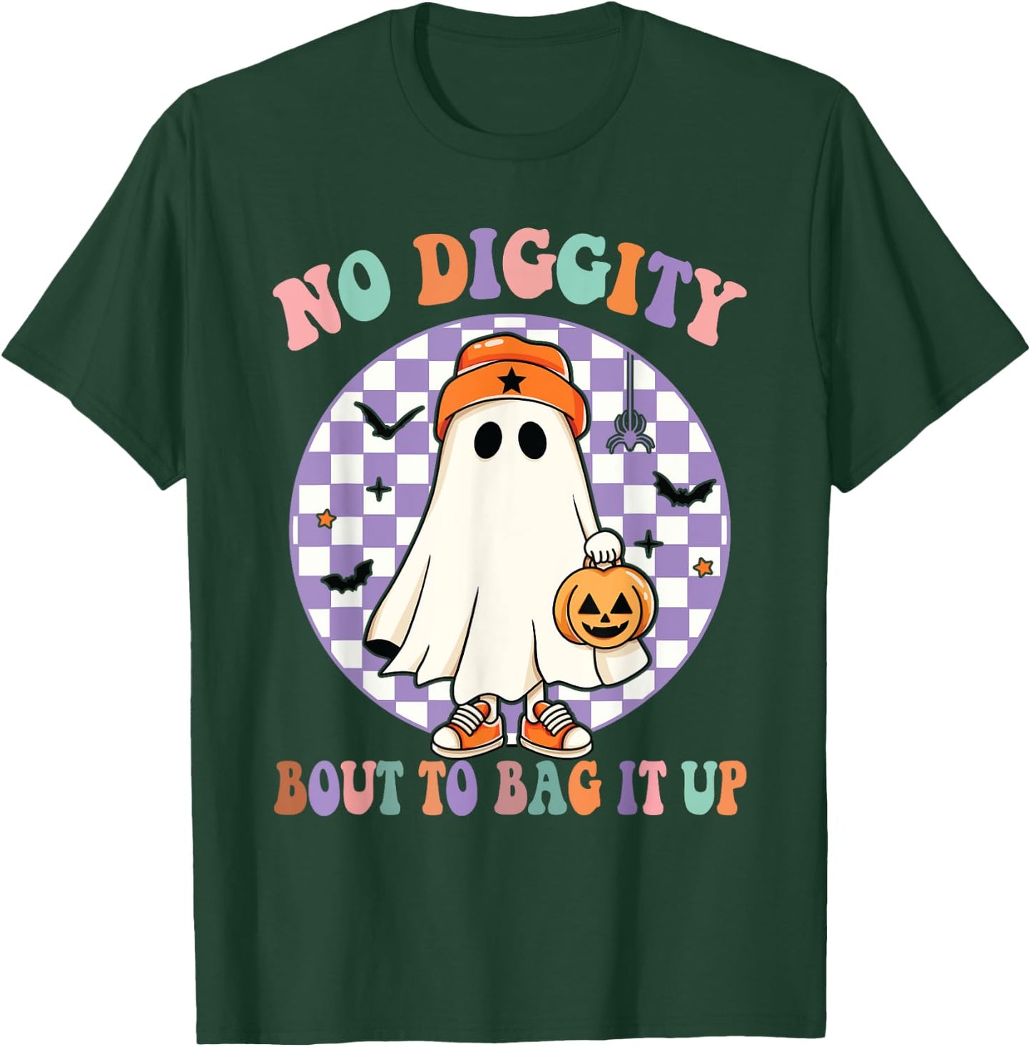 No Diggity Bout To Bag It Up Funny Halloween Ghost Pumpkin T-Shirt - T-Shirt | Forest