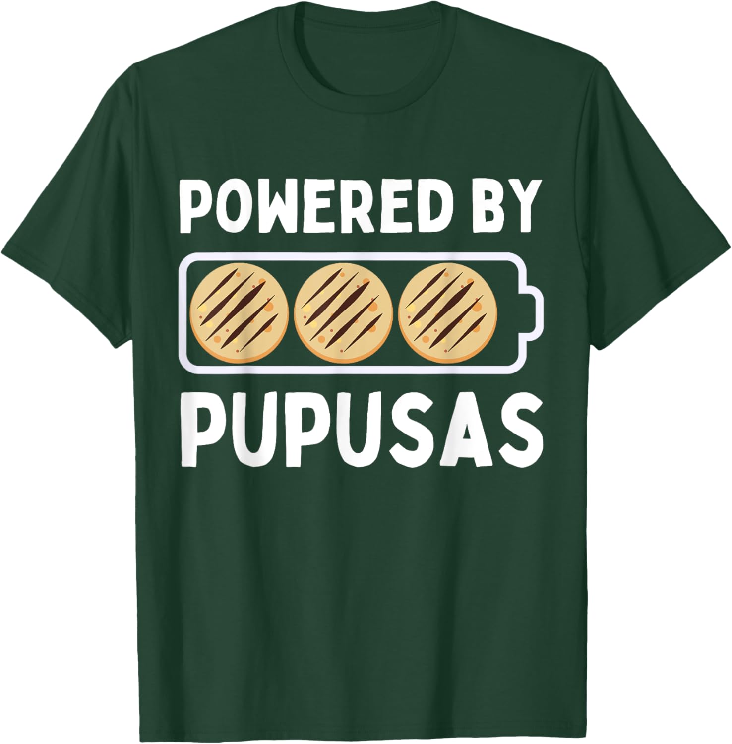 Powered By Pupusas Lover Funny El Salvador T-Shirt - T-Shirt | Forest