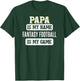Funny Fantasy Football Gift Papa Fathers Day Design T-Shirt - T-Shirt | Forest