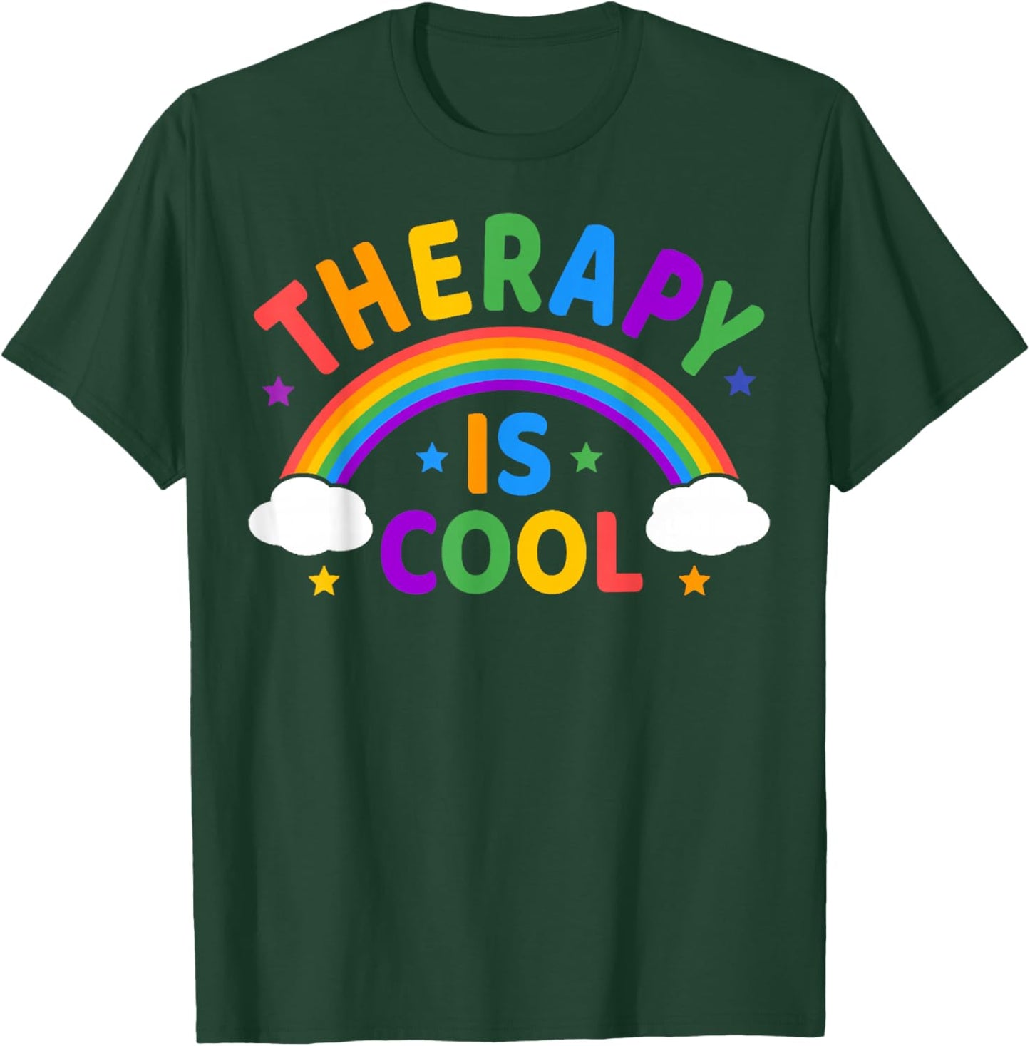 Rainbow Therapy Is Cool, Mental Health Matter Awareness T-Shirt - T-Shirt | Forest