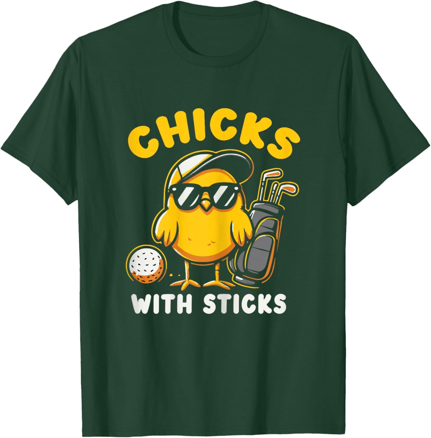 Chicks with Sticks Golfer Girl Woman Golf Club Golfing T-Shirt - T-Shirt | Forest
