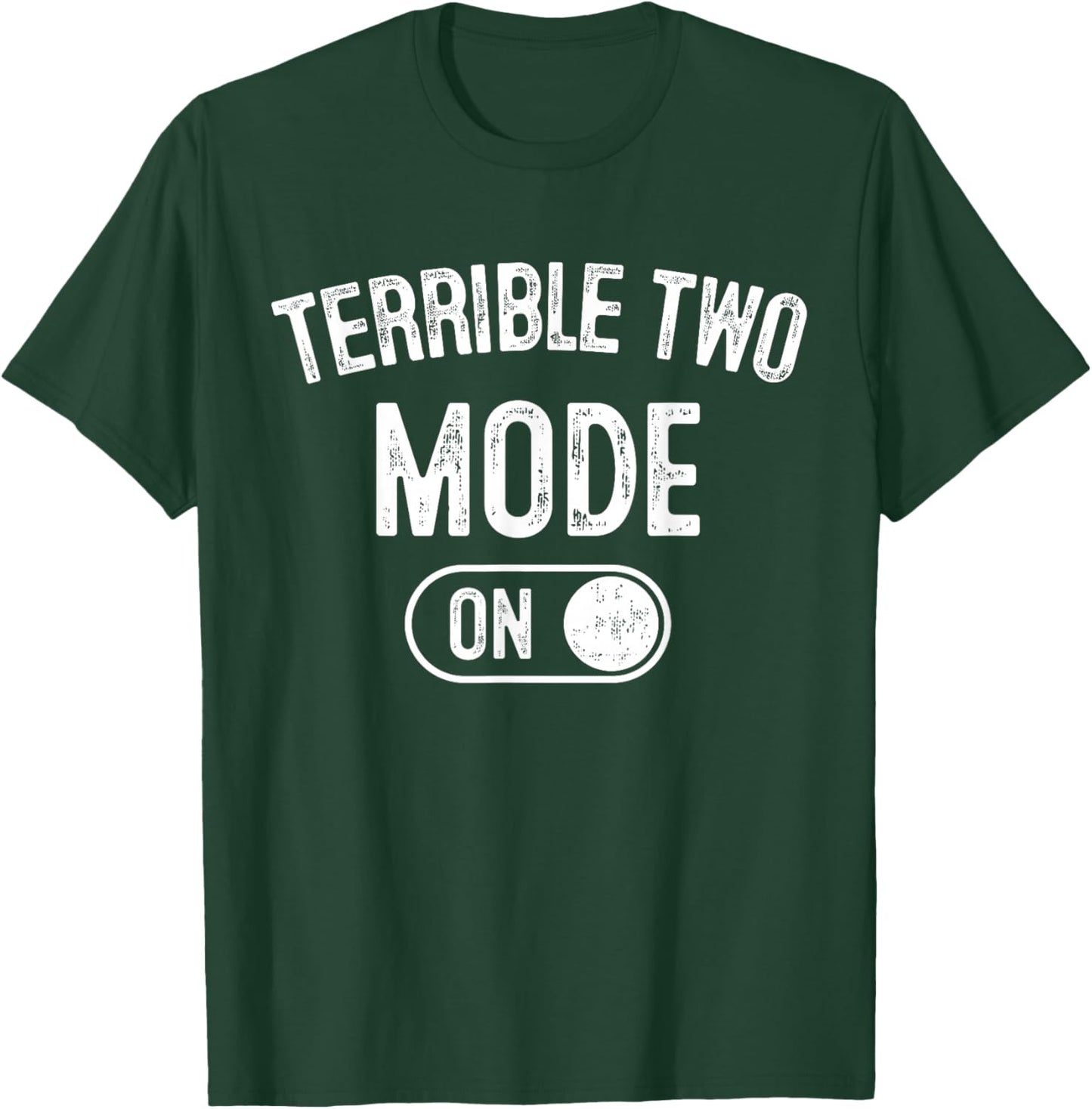 Terrible Two Mode On 2Nd Birthday Gifts Bday 2 Years Old T-Shirt - T-Shirt | Forest