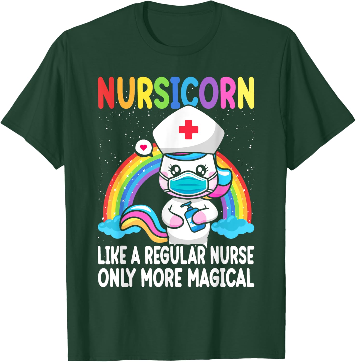 Cool Nurse Women Unicorn Medical Nurses RN Nursing T-Shirt - T-Shirt | Forest