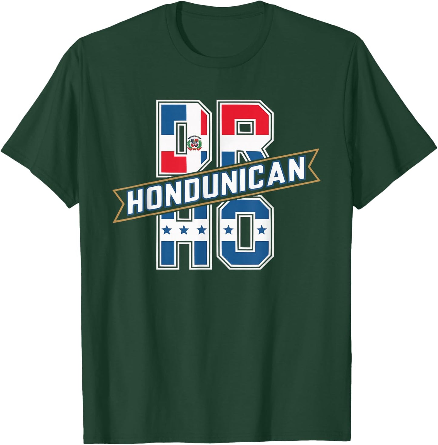 Half Dominican Half Honduran Dominican Republic Honduras T-Shirt - T-Shirt | Forest