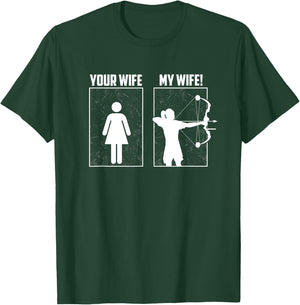 My Archery Wife - Bow Hunting Girl Archer Couple Funny Gift T-Shirt - T-Shirt | Forest