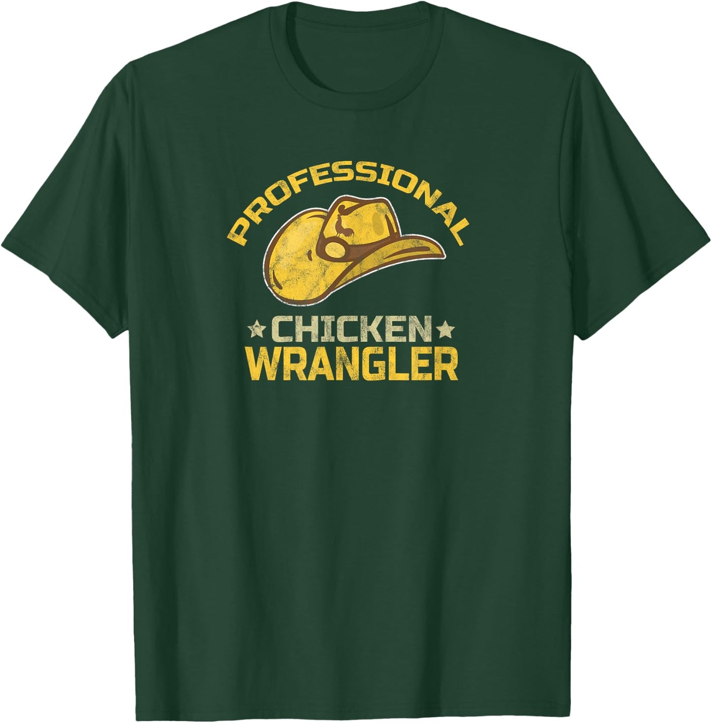 Funny Chicken Farmer Farming Professional Chicken Wrangler T-Shirt - T-Shirt | Forest