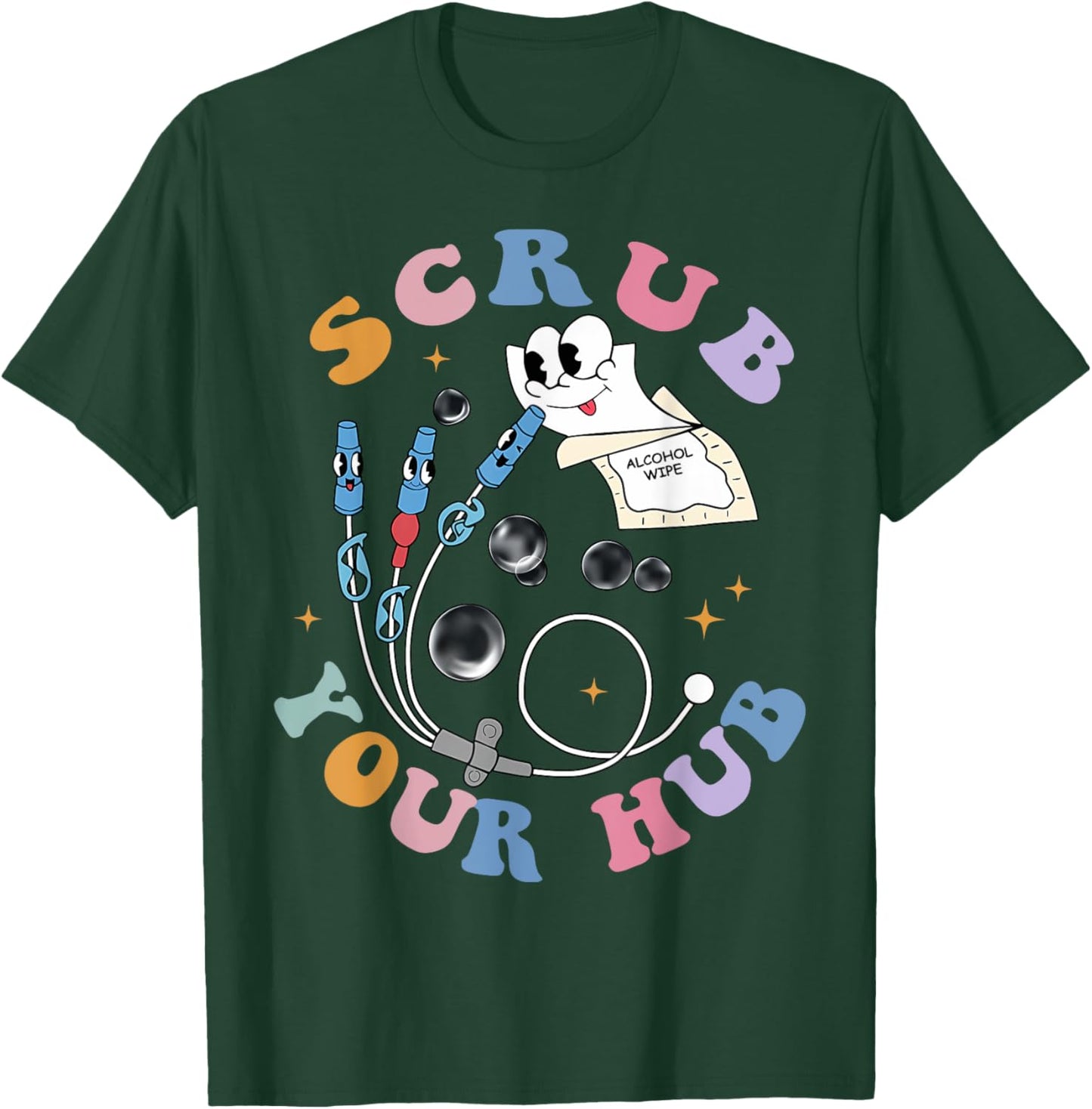 Scrub Your Hub Funny Peds ER ICU RN Grad Clinical Preceptor T-Shirt - T-Shirt | Forest