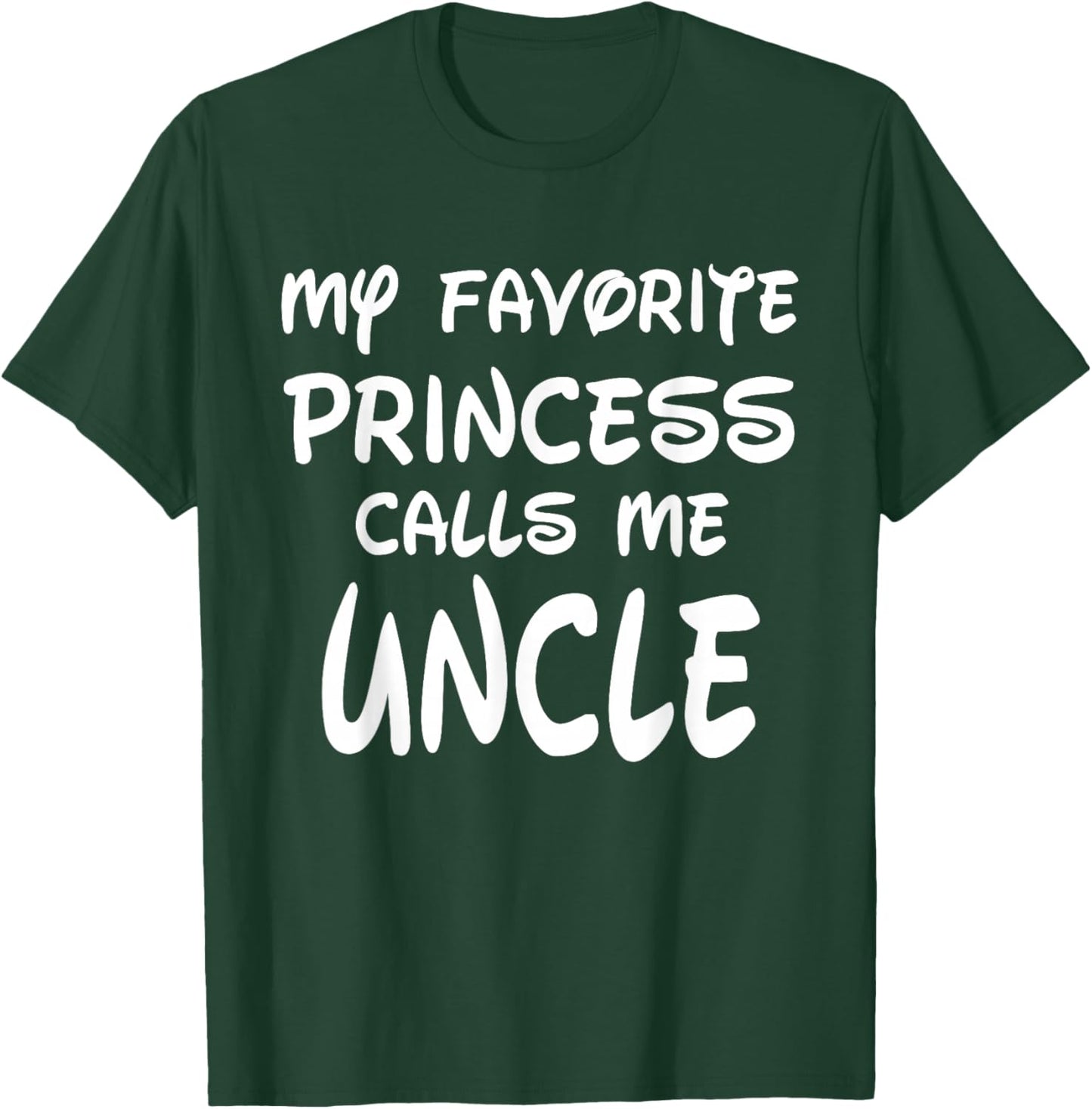 My Favorite Princess Calls Me Uncle Vintage Christmas Xmas T-Shirt - T-Shirt | Forest