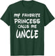 My Favorite Princess Calls Me Uncle Vintage Christmas Xmas T-Shirt - T-Shirt | Forest
